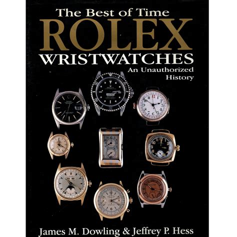 The Best of Time: Rolex Wristwatches : An 